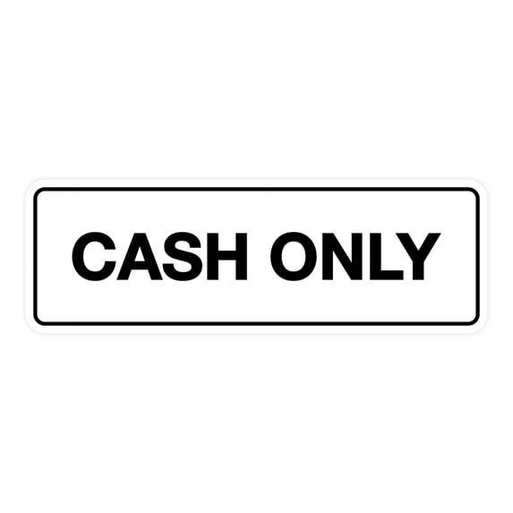 Standard Cash Only Sign (White) - Large