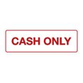 thumbnail image 1 of Standard Cash Only Sign (White/Red) - Large, 1 of 5