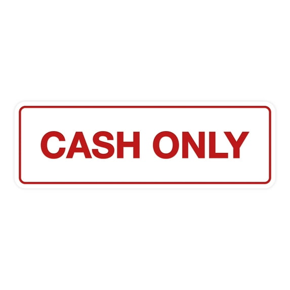 Standard Cash Only Sign (White/Red) - Large