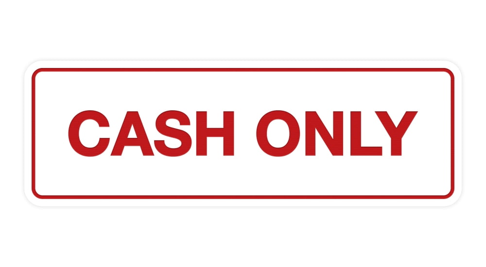 ☆Cashonly☆ Standard-Cash-Only-Sign-White-