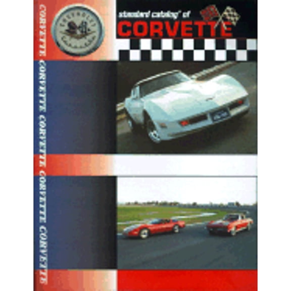 Pre-Owned Standard Catalog of Corvette 1953-2001 (Paperback) 0873492358 9780873492355