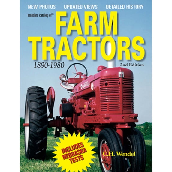 Pre-Owned Standard Catalog of Farm Tractors 1890-1980, 2nd Edition (Paperback) 0873497260 9780873497268