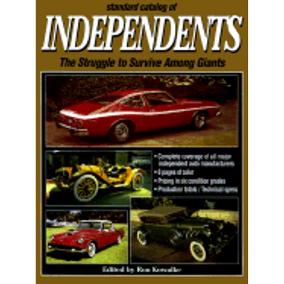 Standard Catalog of Independents : The Struggle to Survive Among Giants