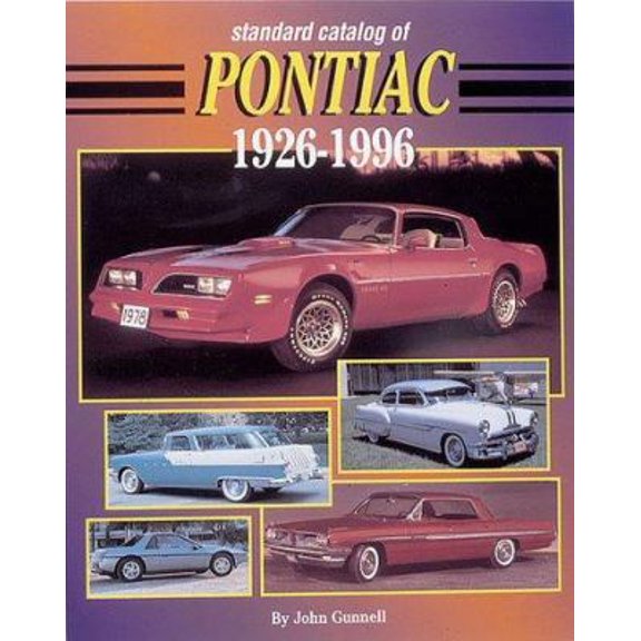 Pre-Owned Standard Catalog of Pontiac 1926-1995 (Paperback) 0873413695 9780873413695