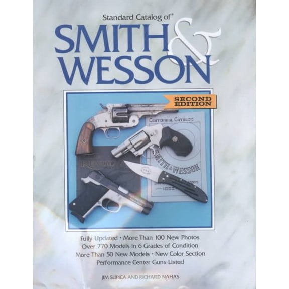 Pre-Owned Standard Catalog of Smith & Wesson (Hardcover) 0873492722 9780873492720