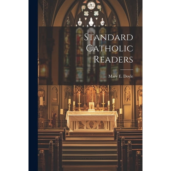 Standard Catholic Readers (Paperback)