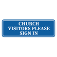 thumbnail image 1 of Standard Church Visitors Please Sign In Sign (Blue) - Small, 1 of 5