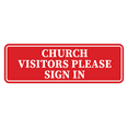 thumbnail image 1 of Standard Church Visitors Please Sign In Sign (Red) - Large, 1 of 5