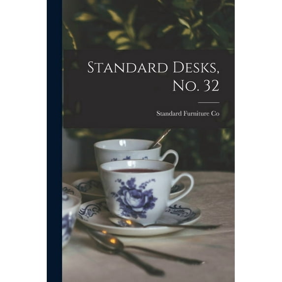 Standard Desks, No. 32 (Paperback)