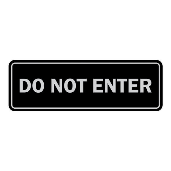 Standard Do Not Enter Sign (Black / Silver) - Small