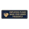 thumbnail image 1 of Standard Employees Please Wash Your Hands Frequently Sign (Navy Blue/Gold) - Medium 2-3/4" X 7", 1 of 5