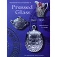 thumbnail image 1 of Pre-Owned Standard Encyclopedia of Pressed Glass, 1860-1930: Identification & Values (Hardcover) 1574320904 9781574320909, 1 of 1