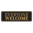 thumbnail image 1 of Standard Everyone Welcome Sign (Black Gold) - Large, 1 of 5