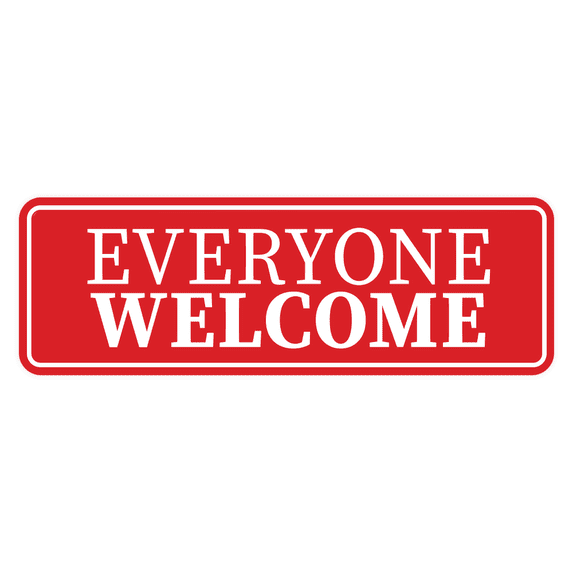Standard Everyone Welcome Sign (Red) - Medium