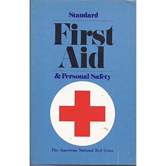Pre-Owned Standard First Aid and Personal Safety, 9780385059084, 0385059086, Paperback, First Edition edition