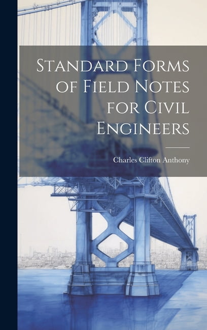 Standard Forms of Field Notes for Civil Engineers (Hardcover)