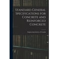 thumbnail image 1 of Standard General Specifications for Concrete and Reinforced Concrete, (Paperback), 1 of 1