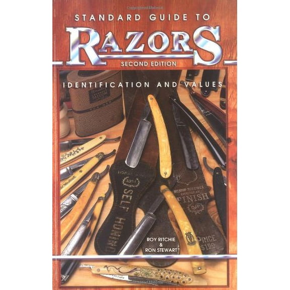 Pre-Owned Standard Guide to Razors Identification and Values (Paperback) 1574320912 9781574320916