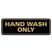 Standard Hand Wash Only Sign - Black / Gold - Small (2 x 6")