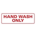 thumbnail image 1 of Standard Hand Wash Only Sign - White / Red - Small (2 x 6"), 1 of 1