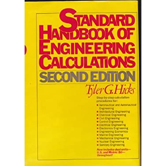 Pre-Owned Standard Handbook of Engineering Calculations (Hardcover) 007028735X 9780070287358
