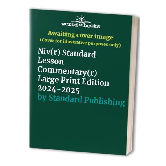 Pre-Owned Niv(r) Standard Lesson Commentary(r) Large Print Edition 2024-2025 (Paperback) 083078666X 9780830786664