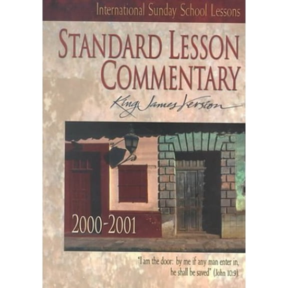 Pre-Owned Standard Lesson Commentary 2000-2001: International Sunday School Lessons King James Version (Paperback) 0784710538 9780784710531