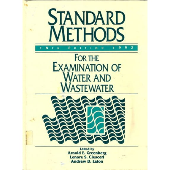 Pre-Owned Standard Methods: For the Examination of Water and Wastewater, 18th Edition, 9780875532073, 0875532071, Hardcover, 18 r.e. edition