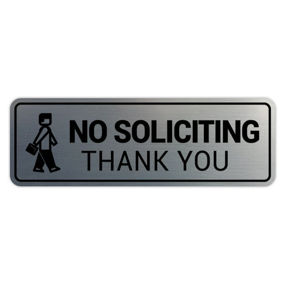 Standard NO Soliciting Thank You (Salesman) Sign (Brushed Silver) - Small