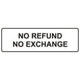 thumbnail image 1 of Standard No Refund No Exchange Sign(White) - Large, 1 of 5