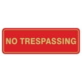 thumbnail image 1 of Standard No Trespassing Sign - Red / Gold - Small 2" X 6", 1 of 5