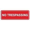 thumbnail image 1 of Standard No Trespassing Sign -Red - Medium 2-3/4" X 7", 1 of 5