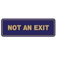 thumbnail image 1 of Standard Not An Exit Sign - Blue / Gold - Large 3" X 9", 1 of 6