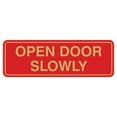 thumbnail image 1 of Standard Open Door Slowly Sign - Red / Gold - Medium 2-3/4" X 7", 1 of 6
