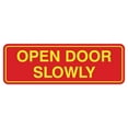 thumbnail image 1 of Standard Open Door Slowly Sign - Red / Yellow - Medium 2-3/4" X 7", 1 of 6