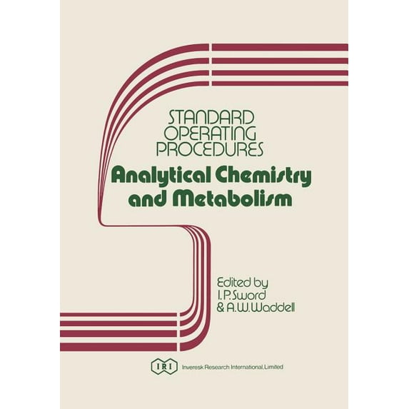 Standard Operating Procedures Analytical Chemistry and Metabolism, (Paperback)