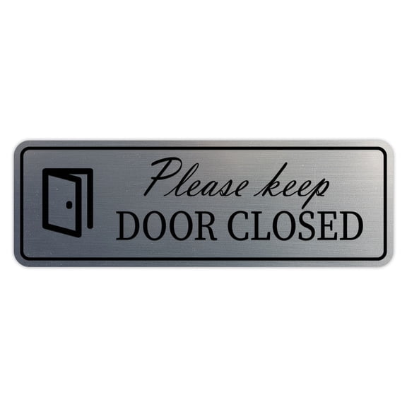 Standard Please Keep Door Closed Sign (Brushed Silver) - Small