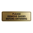 thumbnail image 1 of Standard Please Remove Shoes Before Entering Sign(Brushed Gold) - Large, 1 of 5