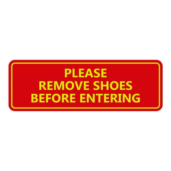Standard Please Remove Shoes Before Entering Sign(Red/Yellow) - Small