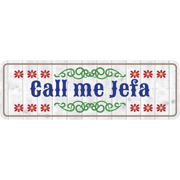 Standard Plus Call me Jefa Door or Wall Sign | Funny Spanish Signs For Stores & Businesses - Large