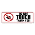thumbnail image 1 of Standard Plus Do Not Touch Thank You Wall or Door Sign | Office Public Signage - Small, 1 of 9