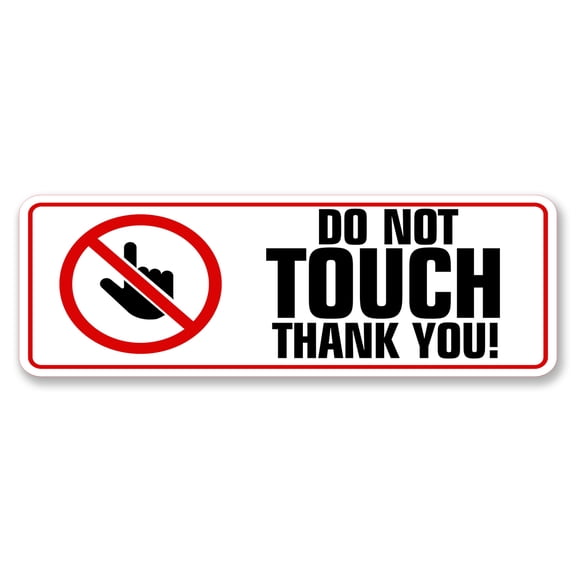 Standard Plus Do Not Touch Thank You Wall or Door Sign | Office Public Signage - Small