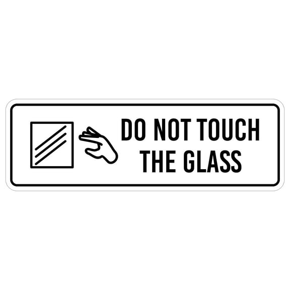 Standard Plus Do Not Touch The Glass Wall or Door Sign | Public Spaces Signage - Large