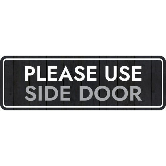 Standard Plus Please Use Side Door Wall or Door Sign | Health And Safety Office Signage - Large