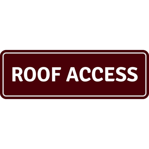 Standard Plus Roof Access Wall or Door Sign | Public Spaces Signage - Small