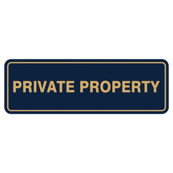 Standard Private Property Sign - Blue / Gold - Medium 2-3/4" X 7"