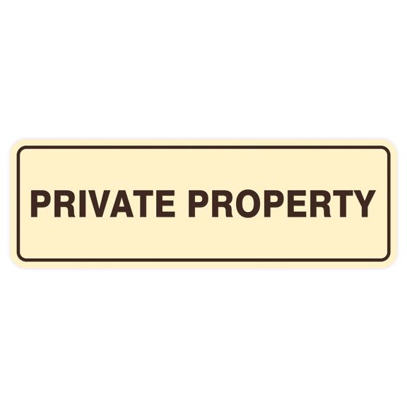 Standard Private Property Sign - Ivory / Dark Brown - Large 3" X 9"