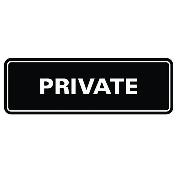 Standard Private Sign - Black - Small 2" X 6"