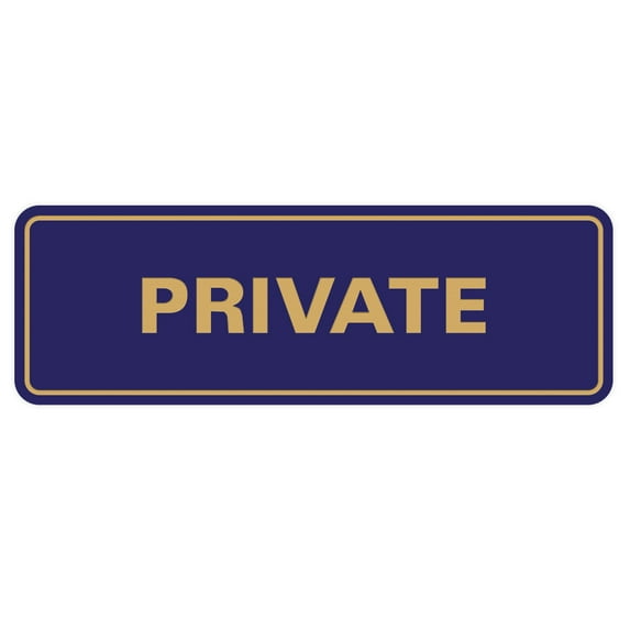 Standard Private Sign - Blue / Gold - Large 3" X 9"