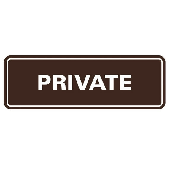Standard Private Sign - Dark Brown - Medium 2-3/4" X 7"